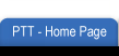 PTT - Home Page