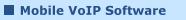 Mobile VoIP Software